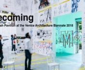 Spanish Pavilion at the Venice Architecture Biennale 2018nn360 video at: https://youtu.be/z-1lp75xY9Ennbecoming, the motto chosen for the Spanish Pavilion innthis edition of the Venice Biennale 2018, presents Spanishnarchitecture as seen from learning environments, by means ofnactions, discourses and pieces of work developed by anwonderful set of architects that during the last years havenquestioned the limits and conditions previously assumed by ourndiscipline.nbecoming by means of a critical a