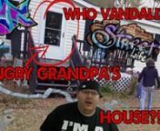 Proof that Angry Grandpa&#39;s house where the grandkids where living was vandalized in March 2017. This is also around the exact time The Angry Neighbor was feuding with The Green Family, the same time she went on a Livestream and said the Kids were being abused by their uncle Charlie, the same exact time The Uncle was acting abusive online, clearly addicted to drugs, and clearly being enabled to do so by his brother Michael Green. Please remember, Roasted Studios has no involvement with anyone fro