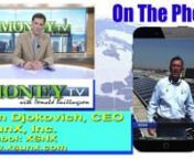 On MoneyTV with Donald Baillargeon, the CEO of XSNX discusses the advantages of solar power storage.