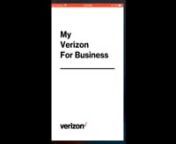 With My Verizon for Business, you can connect to your business account from your smartphone, making it easier for you to manage your account from anywhere, at any time.nThis demo provides a quick walk through of some of the options that the app offers. nVideo, Voice Over and Business Lead: Crystal Lonneberg
