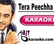 Payments through EasyPaisa, PayPal, 2CO, Credit/ Debit cardsnProfessional Quality Karaoke Tracks (Pakistani, Bollywood, Bangla, Custom)nnSong Title – Tera Peechha NanMovie/ Album – JugnunSinger(s) – Kishore KumarnLyrics – Anand BakshinMusic Director – Sachin Dev BurmannYear of Release – 1973nMovie Cast – Dharmendra, Hema MalininKaraoke Format – Video Karaoke LyricsnKaraoke Duration: 4:45