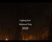 Mahmood Tariq Lighting feature work reel 2020nShot breakdown in order of appearance :n0:00 - 0:05- (Ambient Smoke Volume FX Fire placement / Fire and smoke rendering JUNGLE BOOK )n0:05 - 0:16- (Sequence Lighting /Shot Lighting / Destruction &amp; Environment Extension Renders - ARTHEMISnFOWL )n0:16 - 0:18 - (Shot lighting/ Render Optimisation - AQUAMAN - Full Cg environment render , interaction passesnFx renders , steampunk renders , Layers Render Optimisation )n0:18 - 0:21 - (Shot lighting/ Ren