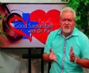 The Good Samaritan with Dr. Paul Television series, giving prominence to our community&#39;s humanitarian, communitarian, Unsung Heroes, and the likes with special gifts and blessings for all walks of life. This week we feature Melody Mojica for Home Sweet Home with special guest Lynn Van Norman, Licensed Massage Therapist.