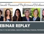 Join us as we bring together an expert panel of female financial professionals to share how they have adjusted to the new normal to serve their clients and what long-term changes we can expect as a result of the Covid-19 pandemic.nnOur expert panel includes:nn• Kim Gaxiola, CFP®, Financial Advisor at TechGirl Financialn• Lisa Silva, CPA and Owner at TaxProsn• Barb Pretlove, Attorney at Pretlove Lawn• Janene Towner Chernoff, Loan Officer at Guild Mortgagen• Jeni Nunn, Realtor at Coldwe