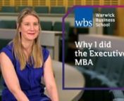 Amelia Price describes how the Executive MBA enables her to study flexibly and how the programme has boosted her knowledge, confidence and her professional network. nnFind out more http://www.wbs.ac.uk/courses/mba/executive/