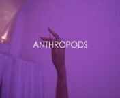 Anthropods was an exhibition created by Synth Flesh Studios for Art Basel Miami 2017.nThe experience was curated to a handful guest list to elevate the intimacy of the installation. nnfor more details please visit: www.synthflesh.com/anthropods2017nnCreative Team:nnMaria Möller &#124; Creative DirectornYana Uvarova &#124; Art DirectornLauren Karstens &#124; Creative ProducernStephanie Baker &#124;Actress/Model nStephanie Fuentes &#124; Choreographer nnTalent:nnStephanie Baker &#124; Actress/Model nNick De Luca &#124; ModelnDia