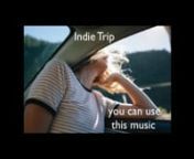 Indie Trip is light and airy, upbeat indie pop rock royalty free music track. nYou can use this music in your video! Check the link for license!nnLicense for Music: https://goo.gl/Pi1WbanYour own Custom version: https://goo.gl/r5idvannIndie Trip includes 4 versions:nnIndie Trip – 2:07 (wav/mp3)nIndie Trip Short 1 – 1:08 (wav/mp3)nIndie Trip Short 2 – 0:35 (wav/mp3)nIndie Trip Short 3 – 0:35 (wav/mp3)nnRoyalty Free Background Music Can Be Used:nnBackground music for videos, Documentary Mu
