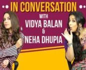 Vidya Balan is all set to be back as a radio jockey in Suresh Triveni&#39;s directorial debut Tumhari Sulu. The film also stars Neha Dhupia and Manav Kaul in pivotal roles. We caught up with Vidya and Neha for exclusive interaction and they were their candid best. From talking about drunk dancing on a table top to the grossiest thing a celebrity has done in front of them, the gorgeous ladies spoke about it all. Their antics and gestures will definitely leave you in splits instantly.nnTumhari Sulu is