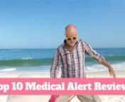 Top 10 Medical Alert System Offers. Read Expert Reviews. Compare Prices. Save Money. Get BBB Accredited A+ Rated Offers.