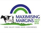 Fane Valley Maximising Margins Conference