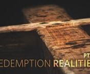 Did you know that there are over 130 verses in the Bible that talk about who you are in Christ? These verses can help you as you face the difficulties of life because you can not believe God for what you do not know or understand. Find out more by watching this fourth message in the Redemption Realities series.