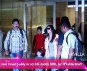 AbRam's new travel buddy is not his daddy SRK, but it's Alia Bhatt from aliabhatt