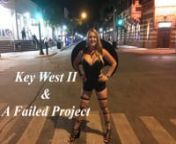 This is the second video in our two part series of Fantasy Fest in Key West, Florida! Parties, boobies and more! Plus we have a failed project that takes us back to the drawing board. Warning: This video has nudity and is for adults only!