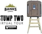 An interior view of the Stump 2 &#39;Vision Series&#39; hunting blind from Banks Outdoors. nnThe Stump 2 ‘Vision’ is the perfect 2-man hunting blind with a walk-in door that swings out to leave the optimal amount of space within the blind and easy entry for hunters of any age. Like our larger blinds, it has a 360- degree view with floor-to-ceiling windows on every side of the blind.nnFeatures:nn• 360-degree view allows for excellent visibility in all directions.n• NEW extended window designn•
