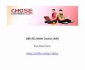 ABS 415 Entire Course (Ash)nnPurchase herennhttps://sellfy.com/p/mEVu/nnnProduct DescriptionnnnProduct Description ABS 415 Week 1 DQ 1Discovering Strengths in Leadership (Ash) ABS 415 Week 1 DQ 2Ethical Leadership (Ash) ABS 415 Week 2 DQ 1 Developing Emotional Intelligence in Leadership (Ash) ABS 415 Week 2 DQ 2 Elements of Emotional Intelligence in Leadership (Ash) ABS 415 Week 3 DQ 1 Motivational Techniques (Ash) ABS 415 Week 3 DQ 2 Leadership in a Crisis (Ash) ABS 415 Week 4