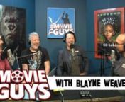 Ep. 192: Only one movie on tap this week, but it&#39;s a big one - Kong: Skull Island. The Movie Guys give it the full preview treatment with a look at the Skull Island Travel Bureau. Then Cut To The Chase actor/writer/director Blayne Weaver sits in the show to talk about his new thriller, his career and what he learned from George Clooney on the set of ER.n nThe Movie Guys are Paul Preston, Karen Volpe, Adam Witt &amp; Bart KiasnLike good movie talk? Please subscribe!nwww.themovieguys.netniTunes: b
