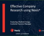 Ultimate Guide to Company Research:nhttps://www.lexisnexis.com/lnumedia/GNS/Ult_Cheat_Sheet_Nexis/scormcontent/index.html#/nnCompany Research Segments:nhttps://lexisnexis.widen.net/s/lfrpssrd2v/company-research-segmentsnnNexis Support page: nhttps://solutions.nexis.com/support/nexis