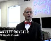 JARRETT ROYSTER - CEO, YMCA OF DELAWARE from ymca delaware