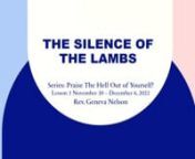 THE SILENCE OF THE LAMBS!Series: Praise The Hell Out of Yourself!Lesson 5 Week of:November 30 – December 6, 2022 nnAIM:After studying this lesson, students will realize the importance of music and singing in the worship service, and THEY will sing and not just listen!nnINTRODUCTION:nMusic and singing are one of G