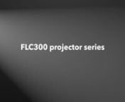 FLC300 Projectors from flc