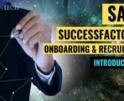 �� In this video, you will learn Introduction session as a part of SAP SuccessFactors Onboarding &amp; Recruiting Training.nn�� For Corporate/Group training: Checkout https://www.zarantech.com/corporate-training/nn�� And don&#39;t forget to Follow our SAP Learner Community page, https://www.linkedin.com/showcase/sap-learner-community/nnFor More Info: https://www.zarantech.com/sap-successfactors-onboarding-and-recruiting/nnContact: +1 (515) 309-7846 (or) Email - info@zarantech.comnnCourse