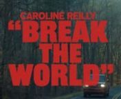 Official music video for Caroline Reilly