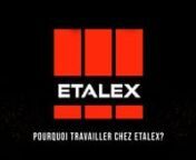 Pourquoi travailler chez ETALEX from etalex
