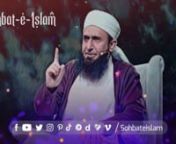 Please subscribe to our channel for more to the point and effective videos related to Islam, especially of Maulana Tariq Jamil.nnWe work really hard and spend our huge time to bring these videos to you, editing videos, creating animations take along. We don&#39;t even think to earn a little penny from this channel. We just want to spread awareness about Islam to the people, especially those who are going in the wrong direction. You can support our work by sharing our channel content with others. Sta