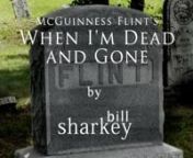 When I&#39;m Dead and Gone (McGuinness Flint, 1971). Live cover performance by Bill Sharkey, Home Studio, Hawaii Kai, HI. 2022-03-31.