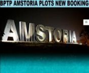 New BookingBptp Amstoria Plots Sector 102, Gurgaon Dwarka Expressway Best Deal Call +91 8826997780/ 8826997781nHighlights: nAmstoria is premium and luxurious integrated township in Gurgaon&#39;s Sector 102.nGurgaon&#39;s most exclusive address, Amstoria perfectly matches to the global standards in planning, design, architecture, infrastructure and aesthetics.nThe township enjoys the benefits of a prime location, excellent connectivity and a pristine environment.nThe township is ideally located on the pr