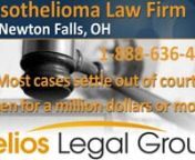 If you have any Newton Falls, OH mesothelioma legal questions, call right now and talk to a lawyer. 1-888-636-4454, 24/7. We are here to help!nnnhttps://themesotheliomalawcenter.com/newton-falls-oh-mesothelioma-legal-questionnnnnewton falls mesotheliomannewton falls mesothelioma lawyernnewton falls mesothelioma attorneynnewton falls mesothelioma lawsuitnnewton falls mesothelioma law firmnnewton falls mesothelioma legal questionnnewton falls mesothelioma litigationnnewton falls mesothelioma settl