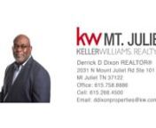 830 Banner Dr Murfreesboro TN 37129 &#124; Derrick D DixonnnDerrick D DixonnnHi, my name is Derrick D. Dixon, Real Estate Agent with Keller Williams, Mt Juliet Tennessee.Originally from Jacksonville, Florida. Parent in military, experienced frequent and extensive travel. As a kid, I had the opportunity to live in various states, countries and meet a lot of wonderful people.nGraduate of Clarksville High School, Clarksville Tennessee. Go Wildcats!!Earned Bachelors degree in Business Administration, Ten