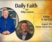 On Daily Faith, Pastor Derek Draughon is the Senior Pastor of Saraland First Church in Saraland, AL. He also hosts a podcast called Fuel Cast, a show designed to encourage men in the word of God. Today, Pastor Derek is excited to share this revelation on the word of God to encourage your faith. You are not small or insignificant; God sees you and knows what He is doing. He is faithful and is looking for those who will stand for righteousness&#39; sake. We may be in the middle of life’s most signif
