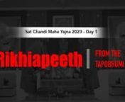 Sat Chandi Maha Yajna 2023 Day 1.mp4 from chandi