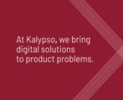 At Kalypso we bring digital solution to product problems for our clients—every day. nnUsing AI, we optimized how tires are spliced which kept production lines humming and put half a million more tires on store shelves—each year.nnBy building XR training we held onto decades of manufacturing SME knowledge, so new employees can see through experienced eyes.nnWe implemented remote service for a medical device which lowered the cost of ownership and armed the front line with immediate access