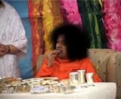 I share this special short video clip about Our Beloved Bhagawan Sathya Sai when He was eating. I think for lot of devotee hasn&#39;t have the chance to see their Swami in this view.nSai Ram to all of you and enjoy this beautifull darshan.