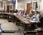 AGENDAnHANOVER BOROUGH COUNCILnFINANCE COMMITTEE / WORKSHOPnSEPTEMBER 20, 2023 - 7:00 PMn44 Frederick Street, Hanover, PAnAnd via Zoom for Public Accessn1. Acknowledgement of Executive Session if Anyn2. Public Commentn3. Consent Agendana. Minutes: August 16, 2023 - Approvenb. Finance Reports:ni. Approve Bills for Paymentnii. Accept Monthly Financial Statementniii. Accept Report of Monthly Investmentsnc. Trick or Treat: Approve for 10-24-2023 6:00 PM to 8:00 PMnd. Halloween Parade: Approve Specia