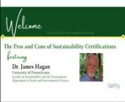 Join our discussion with Dr. James Hagan, professor of Sustainability at the University of Pennsylvania, about the pros and cons of sustainability certifications.nnhttps://www.softlysolutions.comnnVisit https://www.getsoftly.com/webinars to learn more.