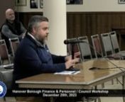 -AGENDAHANOVERBOROUGHnFINANCE COMMITTEE /WORKSHOPnDECEMBER 20, 2023 - 7:00 PMn44 FREDERICK ST HANOVERnAND VIA ZOOM FOR PUBLIC ACCESSn1. Public Commentn2. Acknowledgement of Executive Session if Anyn3. Presentationna. York County Wi-Fi Update - Silas Chamberlain, YCEAn4. Consent Agendana. Minutes: November 15, 2023 - Approvenb. Finance Reports:n1. Approve Bills for Paymentnii. Accept Monthly Financial Statementnm. Accept Report of Monthly Investmentsnc. 2024 Meeting Schedule: Approve advertisemen