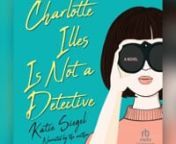 “An immensely fun, voice-y read with a twisty mystery.” –Mia P. Manansala, author of the Agatha, Anthony, and Macavity Award-winning Arsenic and Adobo“Charlotte is a delight.”—The New York TimesFor anyone seeking to satisfy their Harriet the Spy, Encyclopedia Brown, or Nancy Drew nostalgia, this charming, entertaining debut based on the popular @katiefliesaway TikTok series stars a twentysomething former kid detective who’s coaxed out of retirement for one last case.The downside of