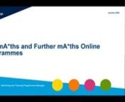 The mA*ths and Further mA*ths Online Programmes - lessons learnt from runningnhybrid programmes with an attainment raising focusnnJenny Cooke, Imperial College LondonnnThe mA*ths and Further mA*ths Online programmes were established in 2019 and currently support over 500 Year 12 and 13 students each year. They are co-ordinated by the Imperial College London Outreach team in partnership with the Department of Mathematics and MEI (Mathematics in Education and Industry), who support with content de