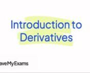 Everything you need to know to answer exam questions on Introduction to Derivatives! Check out the full video at https://www.savemyexams.co.uk/dp/maths/