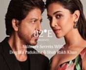 Deepika Padukone and Shah Rukh Khan share Skincare Secrets and Launch Gotu Kola Dew | 82°E from deepika padukone