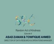 In our eighth Random Act of Kindness, Asad Zaman and Towfique Ahmed from Dhaka Bangladesh went out to the streets and blessed some people who really are in need of some kindness. We firmly believe that small actions have the power to bring about significant positive changes in the world. That&#39;s why we are dedicated to promoting kindness and positivity through our initiative,