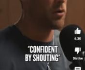 In this video he describes how you build confidence
