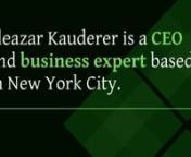 About Eleazar KaudernnEleazar Kauderer is a CEO and business expert based in New York City. He is the CEO of Tiger Marketing &amp; Branding Agency and has years of experience under his belt. Eleazar has always been motivated to make a change in the world, including forging a new and unique path for his future.nnOver the years, Eleazar Kauderer has had countless business opportunities and roles. One of his earliest roles was in Investment Banking with Providential Securities. Eleazar stuck with I