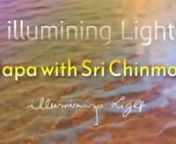 Reciting, music and handwriting by Sri ChinmoynnThe albums used in this video:nnBefore I Pray, CD 1, track 2 (words