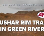 (0:00), (11:53), (20:22)nTushar Rim Trail in Green River: This Week Chad Booth &amp; Tail Gunner Brett are joining the folks from Green River as they get to experience the wonder and history provided by the Tushar Rim Trail. Follow along as they venture through Horse Canyon and Coal Canyon and on to the Tushar Mountains above Green River. The trail features mellow riding and beautiful scenery with an easy to follow loop that starts right from the town of Green River.nnn(4:36)nDWR Service Dogs: R