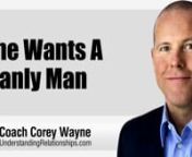 What it means when a woman you are dating tells you that she wants a manly man and how you should respond so you can date and seduce her successfully.nnIn this video coaching newsletter, I discuss an email from a viewer who shares some recent successes he has had with a woman he has been on two dates with after I did some email coaching with him. In his first email to me he was dithering, hesitating and basically waiting on women to make all the moves to escalate things physically, make dates, e