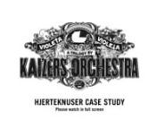 Case study of Kaizers Orchestras release of the single